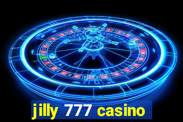 jilly 777 casino